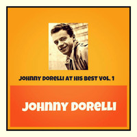 Johnny Dorelli - Johnny dorelli at his best, Vol. 1