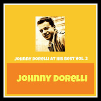 Johnny Dorelli - Johnny dorelli at his best, Vol. 2
