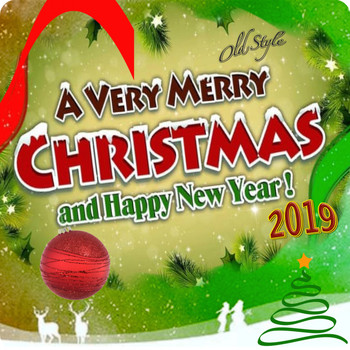 Various Artists - A Very Merry Christmas and Happy New Year 2019 (New Christmas Playlist for Your Business)