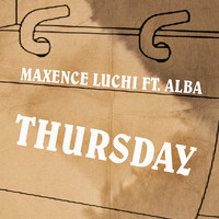 Maxence Luchi - Thursday