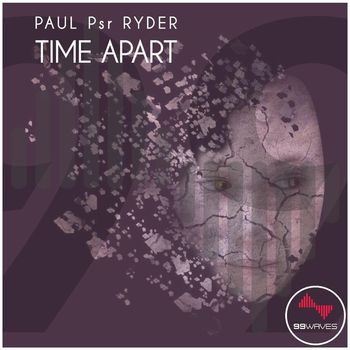 paul psr ryder - Time Apart