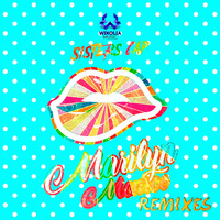 Sisters Cap - Marilyn Monroe (Remixes)