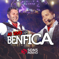 Sons do Minho - Ao Vivo Em Benfica