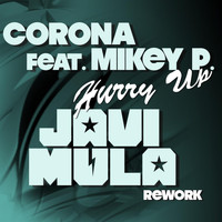 Corona - Hurry up (Javi Mula Rework)