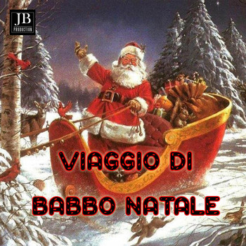 Various Artist - Viaggio Di Babbo Natale