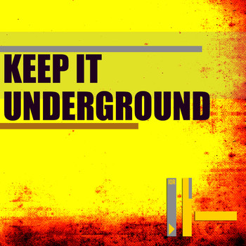 Various Artists - Keep It Underground