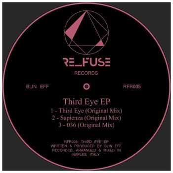 Blin Eff - Third Eye EP