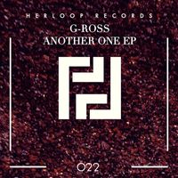 G-Ross - Another One EP