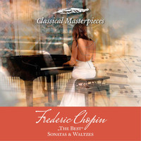 Eugene Mursky - Frederic Chopin &quot;The Best&quot; Sonatas &amp; Waltzes (Classical Masterpieces)
