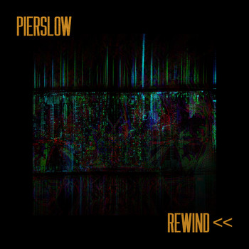 Pierslow - Rewind