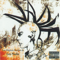 NADIE - Los Mejores Ruidos de los Nadie