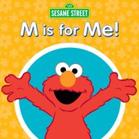 Sesame Street - M Is for Me!