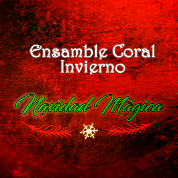 Ensamble Coral Invierno - Navidad Mágica