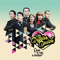 Los Ángeles Azules - Cómo Te Voy a Olvidar