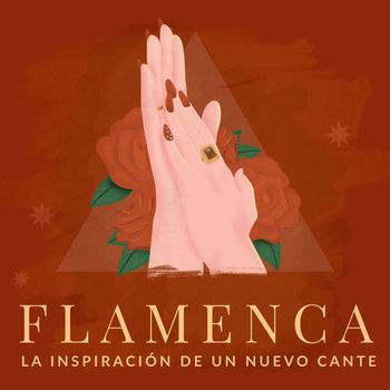 Various Artists - Flamenca: La inspiración de un nuevo