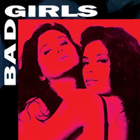 Bad Girls - Bad Girls