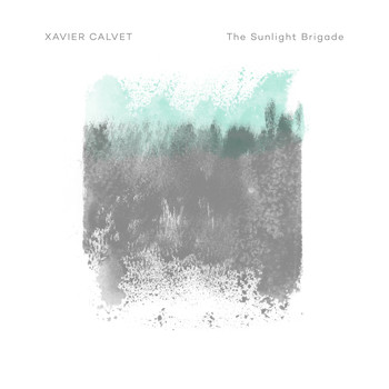 Xavier Calvet - The Sunlight Brigade