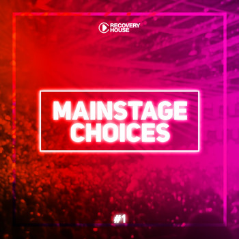 Various Artists - Mainstage Choices, Vol. 1