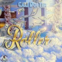 Cali Boi Tip - Roller (Explicit)