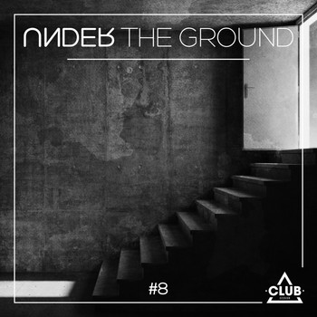 Various Artists - Under The Ground #8
