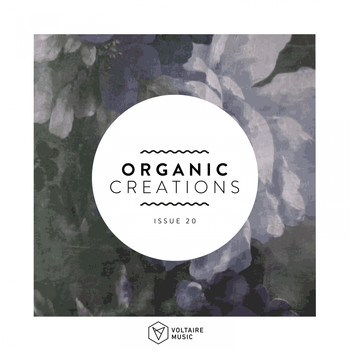 Various Artists - Organic Creations Issue 20