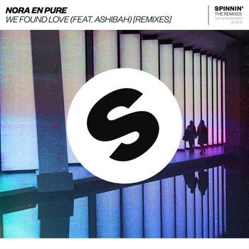 Nora En Pure - We Found Love (feat. Ashibah) [Remixes]