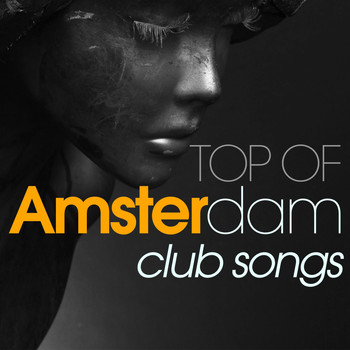 Various Artists - Top of Amsterdam Club Songs