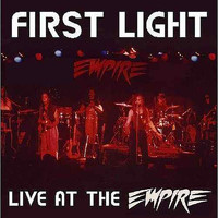 First Light - Live at the Empire