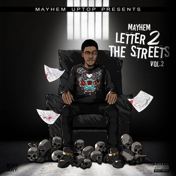 Mayhem - Letter 2 The Streets, Vol. 2 (Explicit)