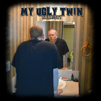 Travisty - My Ugly Twin (Explicit)