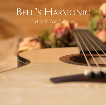 Alan Gogoll - Bell's Harmonic