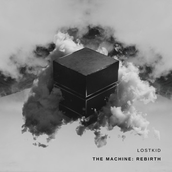 lostkid, Brandon Delehoy, Gravita and Kitsun - The Machine: Rebirth