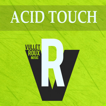 Various Artists - Acid Touch