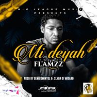 Flamzz - Mi Deyah