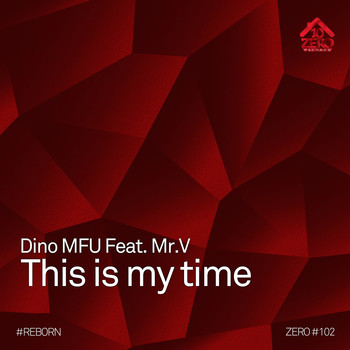 Dino MFU - This Is My Time