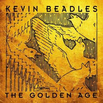 Kevin Beadles - The Golden Age