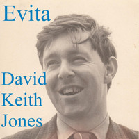 David Keith Jones - Evita