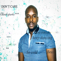Clival Sparks - Don't Care