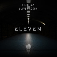 Vidojean X Oliver Loenn - Eleven