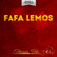Fafa Lemos - Titanium Hits