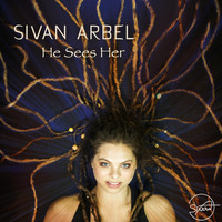 Sivan Arbel - He Sees Her