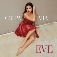 Eve - Colpa mia
