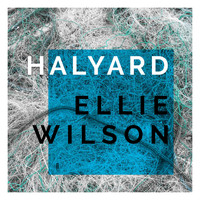 Ellie Wilson - Halyard