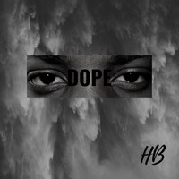 Hb - Dope (Explicit)