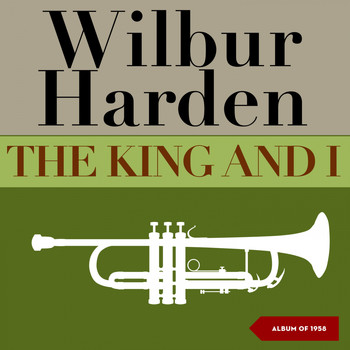 Wilbur Harden - The King and I (Album of 1958)