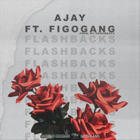 Ajay - Flashbacks (feat. Figogang)