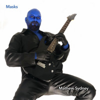 Mathew Sydney - Masks