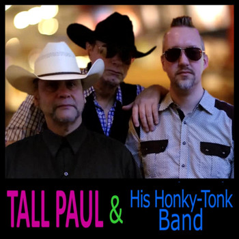 Tall Paul - Tall Paul & His Honky-Tonk Band