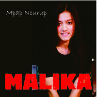 Malika - Mpap Ncurup