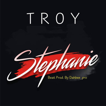 Troy - Stephanie